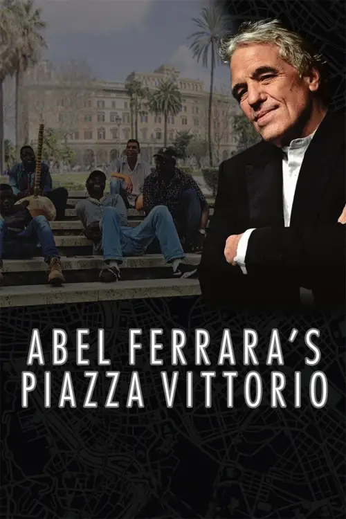 Постер до фільму "Piazza Vittorio"