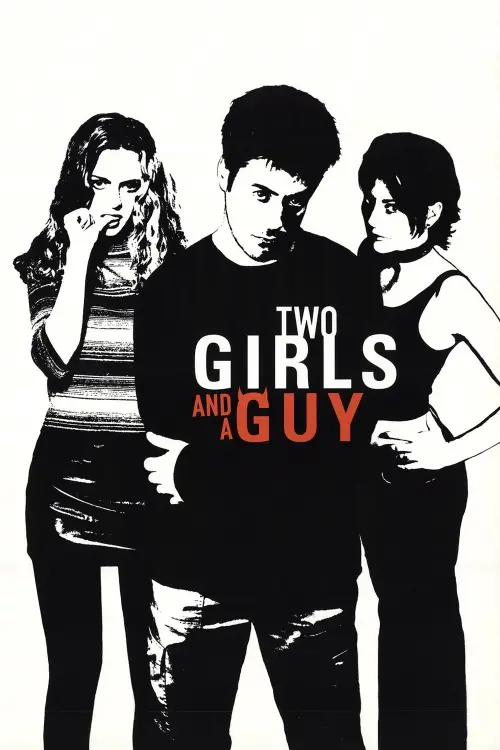 Постер до фільму "Two Girls and a Guy"