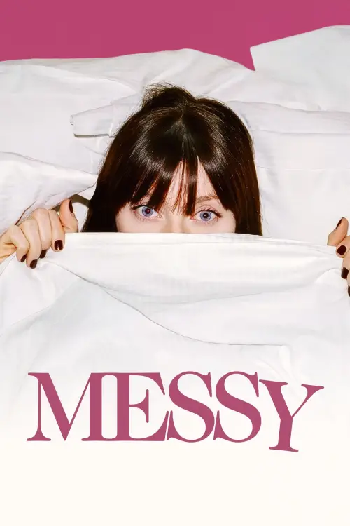 Постер до фільму "Messy"