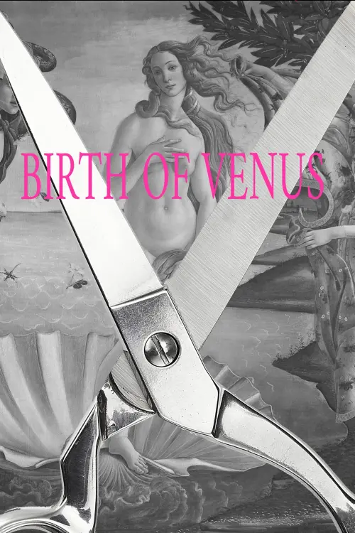 Постер до фільму "Birth of Venus"