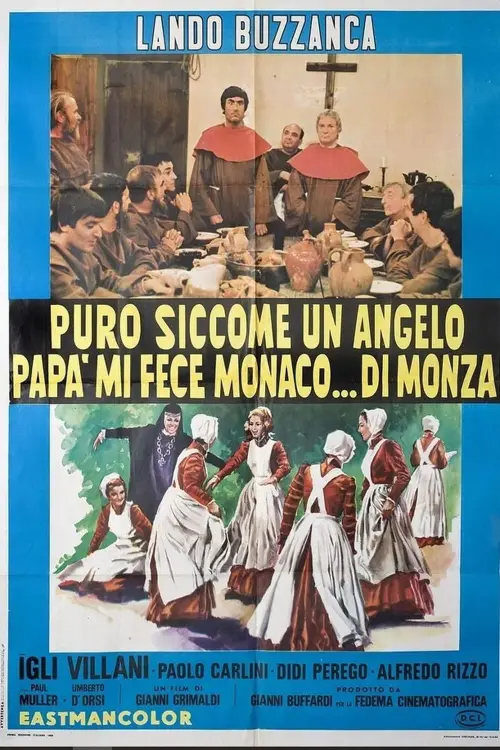 Постер до фільму "Puro siccome un angelo papà mi fece monaco... di Monza"