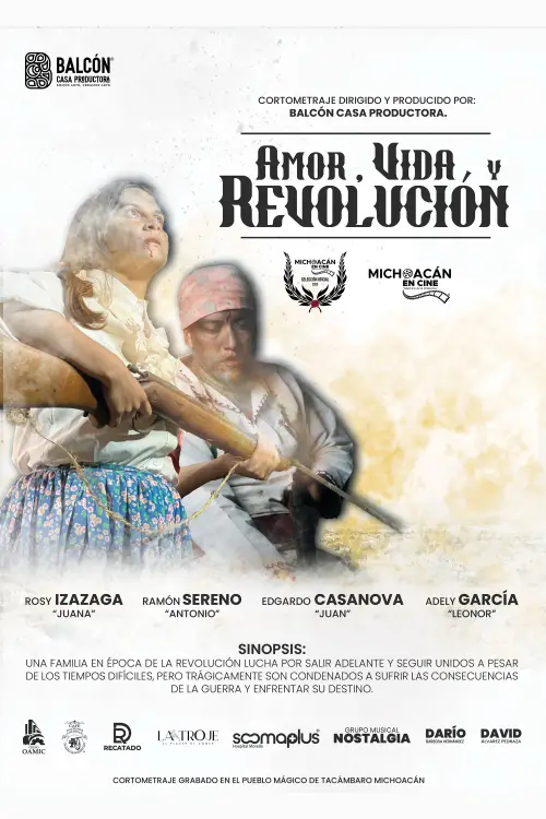 Постер до фільму "Amor, Vida y Revolución"