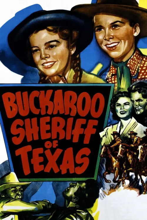 Постер до фільму "Buckaroo Sheriff of Texas"
