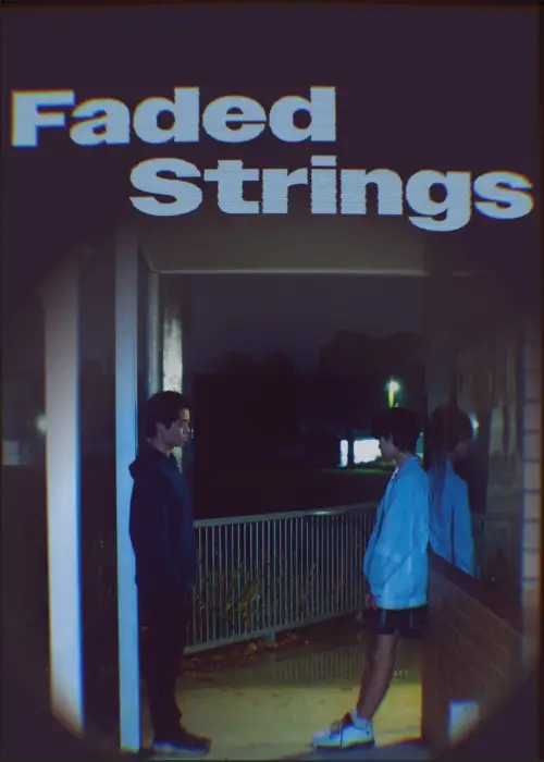 Постер до фільму "Faded Strings"