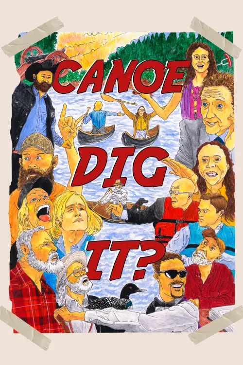 Постер до фільму "Canoe Dig It?"