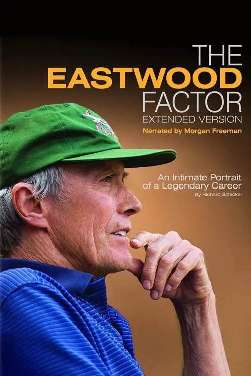 Постер до фільму "The Eastwood Factor"