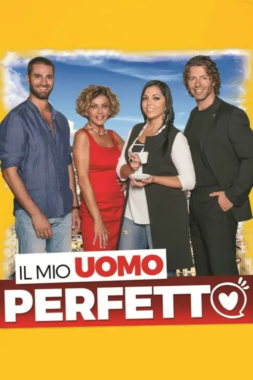 Постер до фільму "Il mio uomo perfetto"
