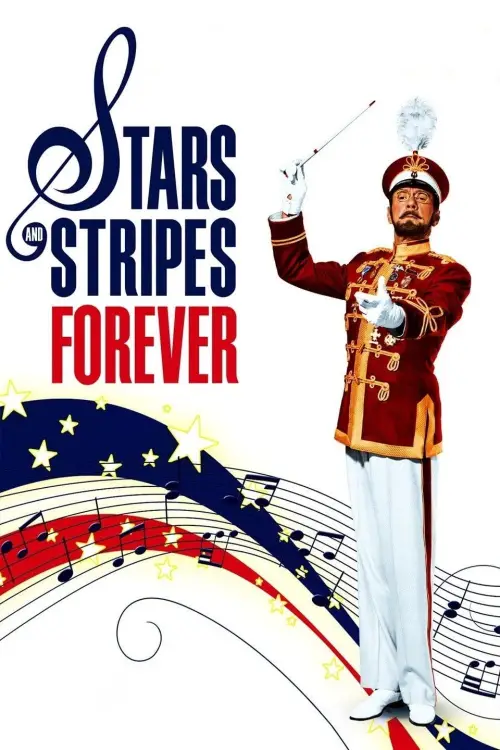 Постер до фільму "Stars and Stripes Forever"
