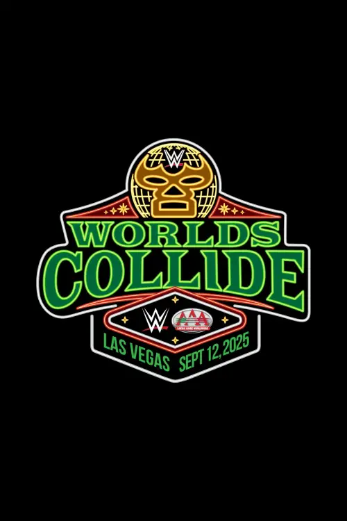 Постер до фільму "WWE/AAA Worlds Collide 2025: Las Vegas"