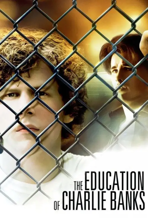 Постер до фільму "The Education of Charlie Banks"