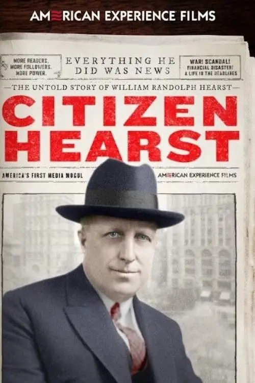 Постер до фільму "Citizen Hearst"