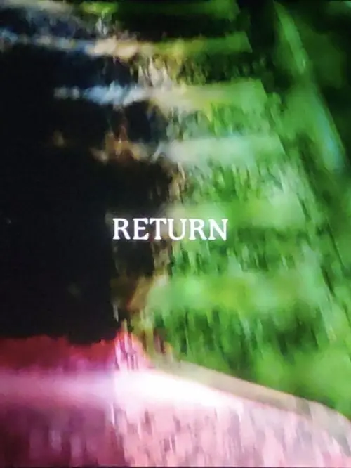 Постер до фільму "Return"