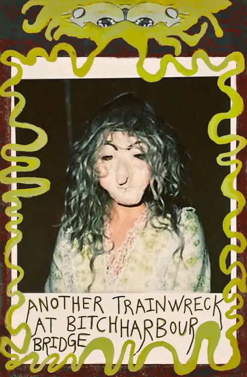 Постер до фільму "Another Trainwreck at Bitchharbour Bridge"
