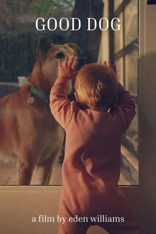 Постер до фільму "Good Dog"