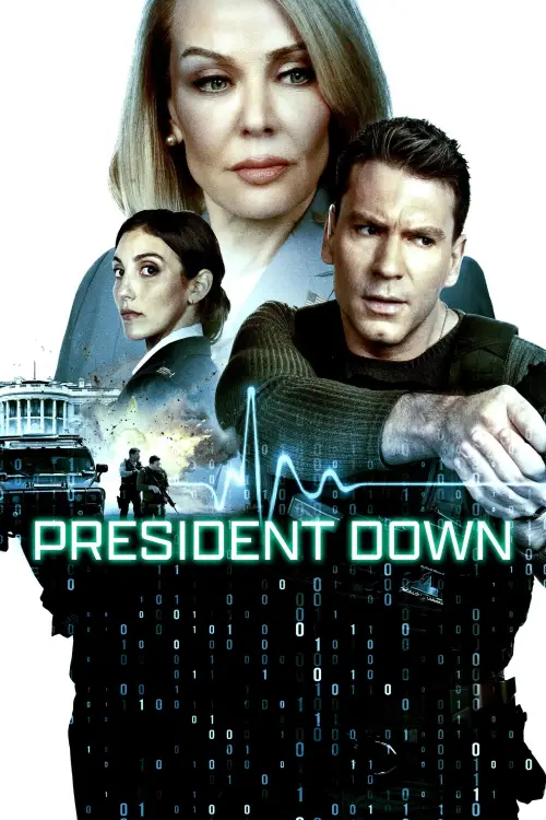 Постер до фільму "President Down"