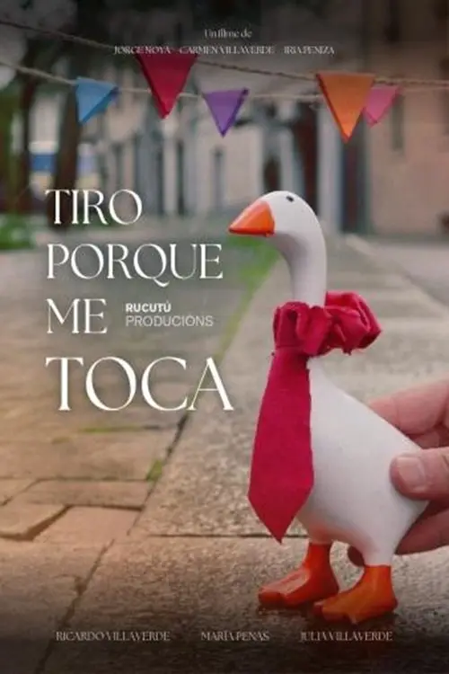 Постер до фільму "Tiro porque me toca"