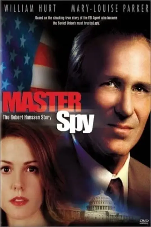 Постер до фільму "Master Spy: The Robert Hanssen Story"