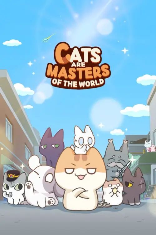 Постер до фільму "Cats Are Masters of the World"
