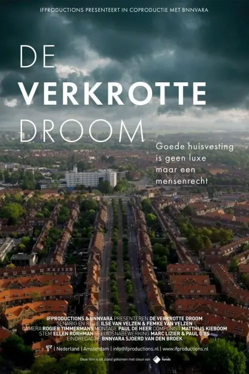 Постер до фільму "De verkrotte droom"