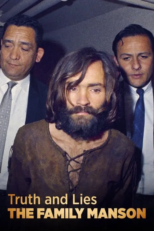 Постер до фільму "Truth and Lies: The Family Manson"