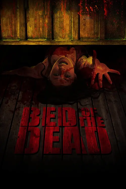 Постер до фільму "Bed of the Dead"
