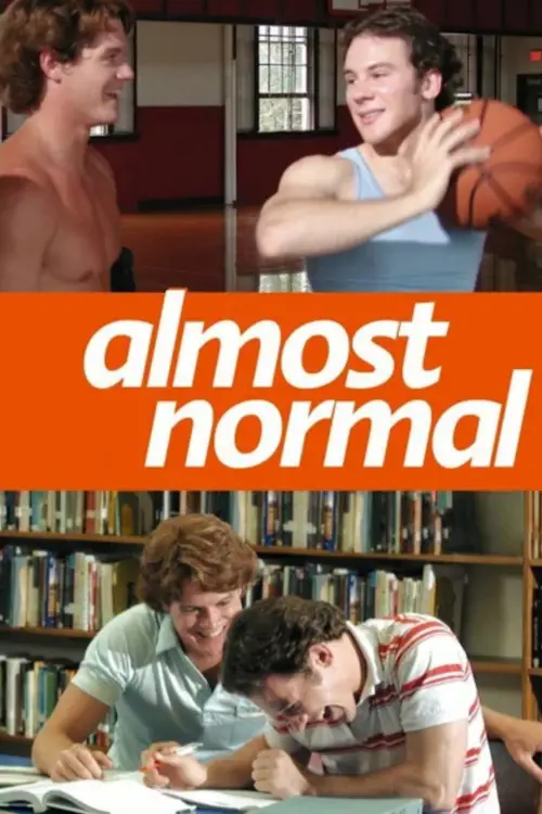 Постер до фільму "Almost Normal"
