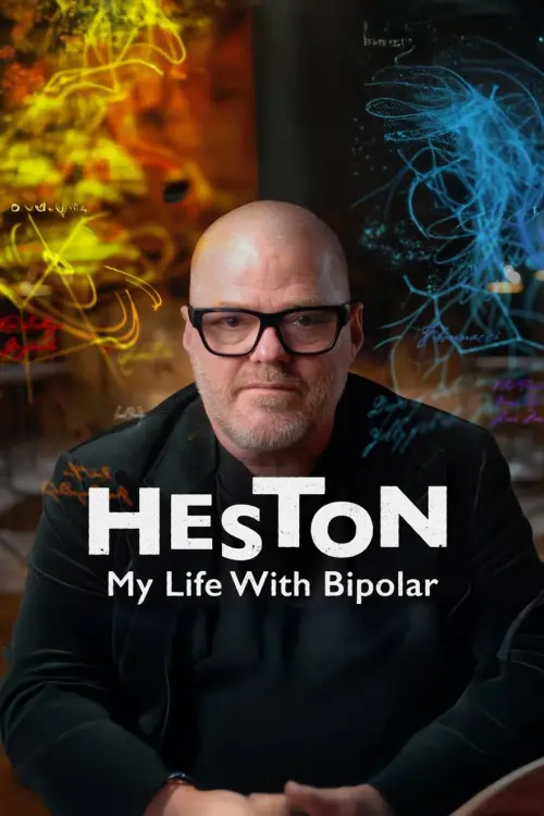 Постер до фільму "Heston: My Life with Bipolar"