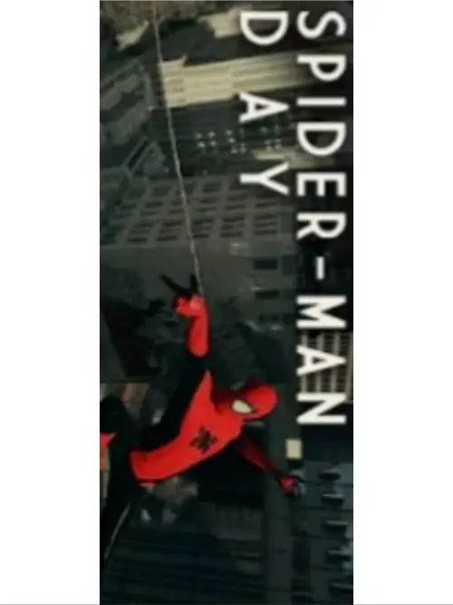 Постер до фільму "Spider-Man Day"