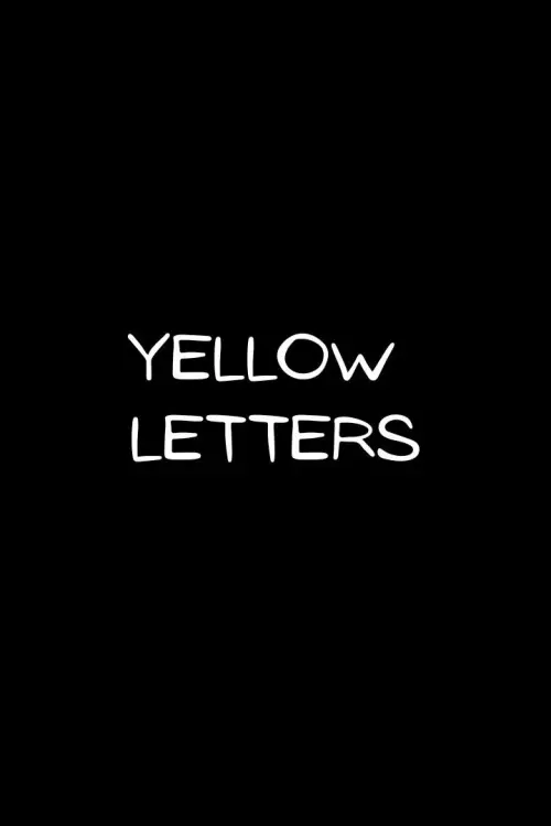 Постер до фільму "Yellow Letters"