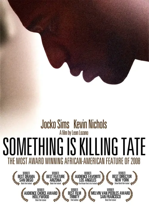 Постер до фільму "Something Is Killing Tate"