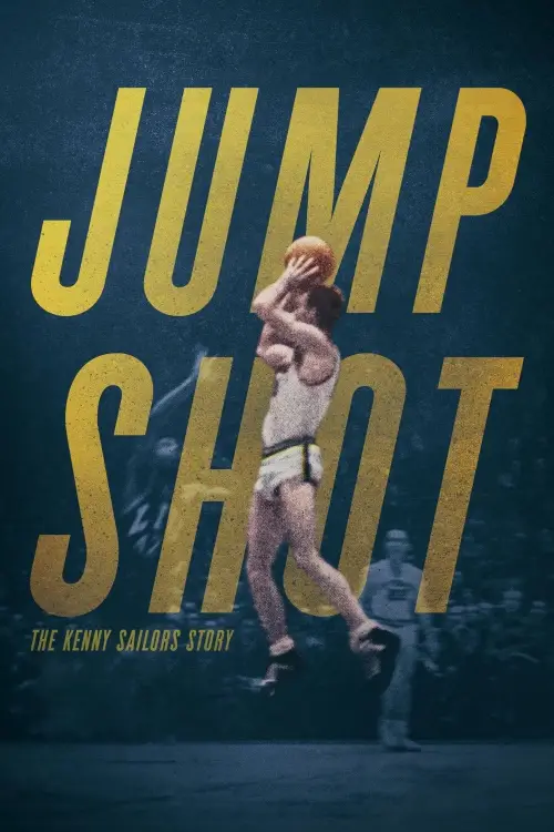 Постер до фільму "Jump Shot: The Kenny Sailors Story"