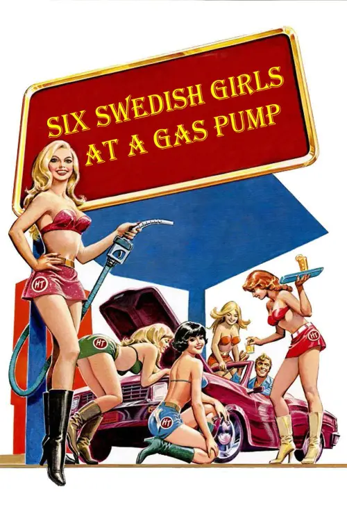 Постер до фільму "Six Swedish Girls at a Pump"