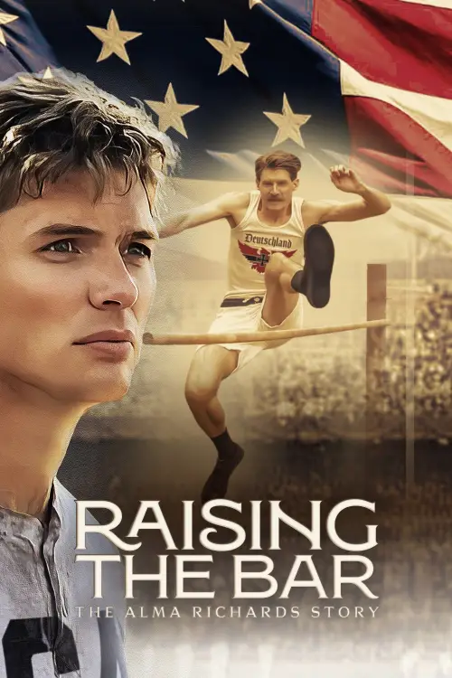 Постер до фільму "Raising the Bar: The Alma Richards Story"