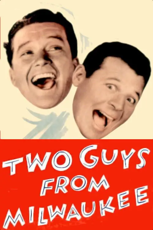 Постер до фільму "Two Guys from Milwaukee"