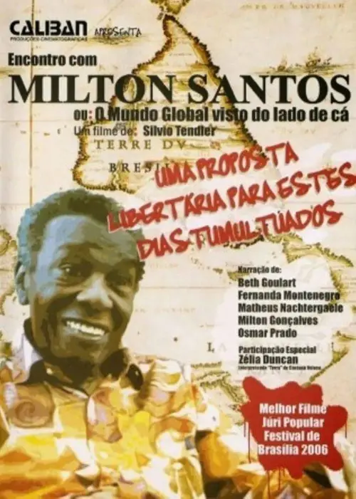 Постер до фільму "A Meeting with Milton Santos"