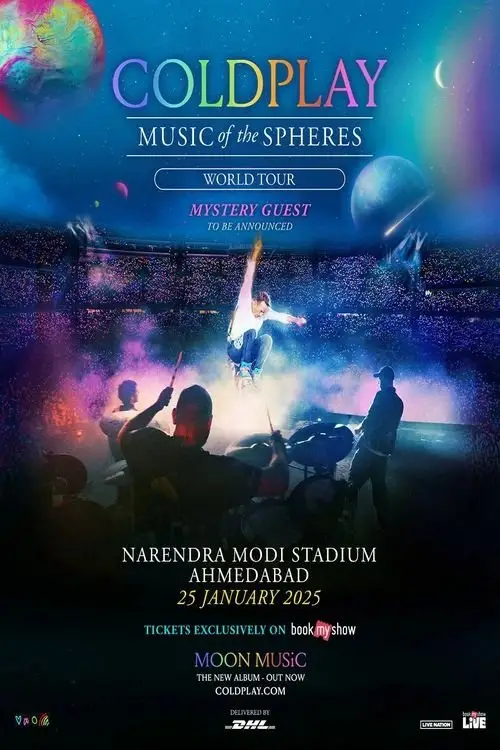 Постер до фільму "Coldplay: Music Of The Spheres World Tour - Live at Narendra Modi Stadium/India"