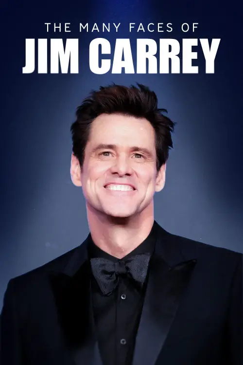 Постер до фільму "The Many Faces of Jim Carey"