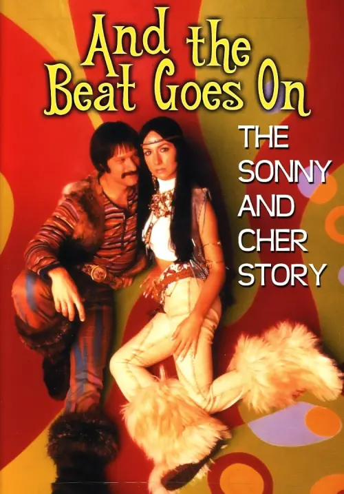 Постер до фільму "And the Beat Goes On: The Sonny and Cher Story"