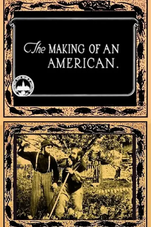 Постер до фільму "Making an American Citizen"
