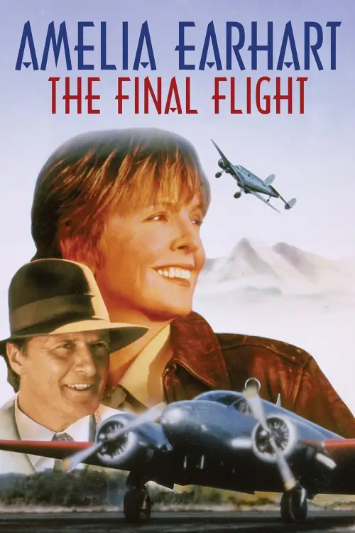 Постер до фільму "Amelia Earhart: The Final Flight"