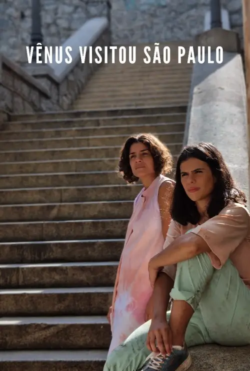 Постер до фільму "Vênus Visitou São Paulo"