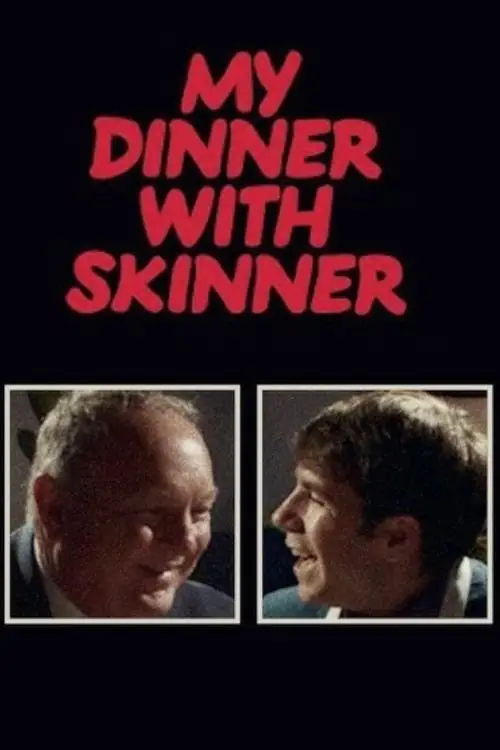 Постер до фільму "My Dinner with Skinner"