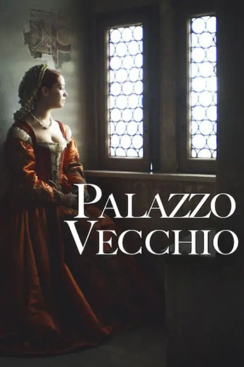 Постер до фільму "Palazzo Vecchio"