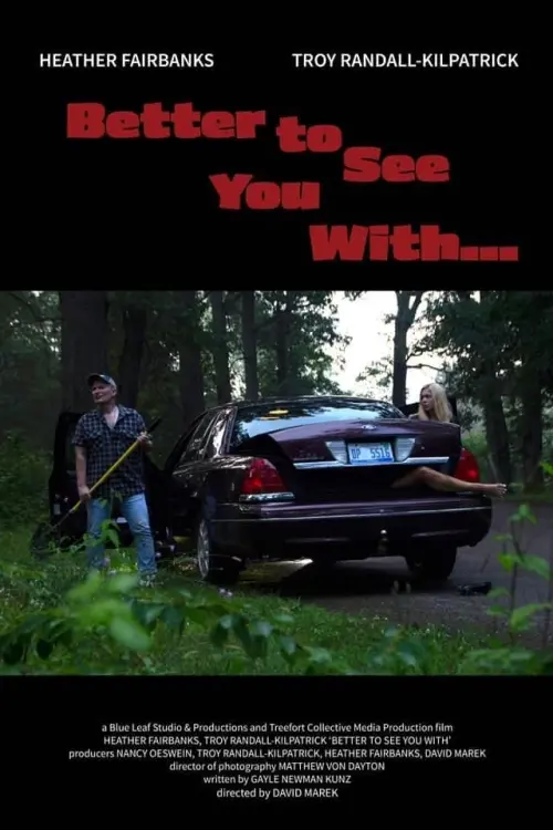 Постер до фільму "Better to See You With"