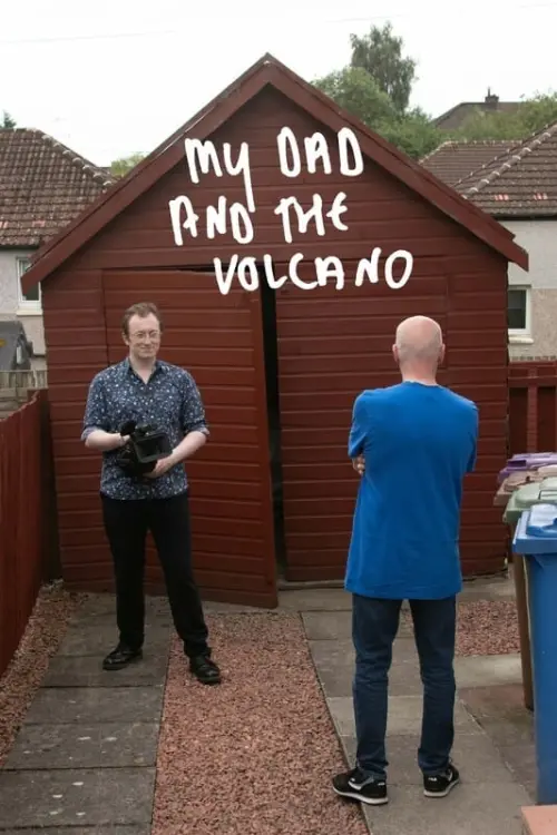 Постер до фільму "My Dad and the Volcano"