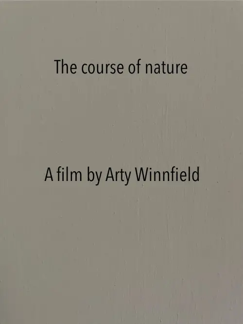 Постер до фільму "The course of nature"