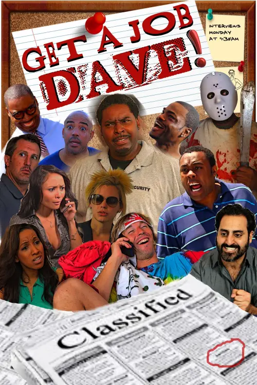 Постер до фільму "Get a Job Dave"