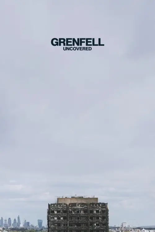 Постер до фільму "Grenfell: Uncovered"