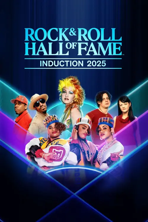 Постер до фільму "2025 Rock & Roll Hall of Fame Induction Ceremony"