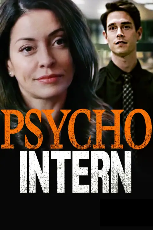 Постер до фільму "Psycho Intern"